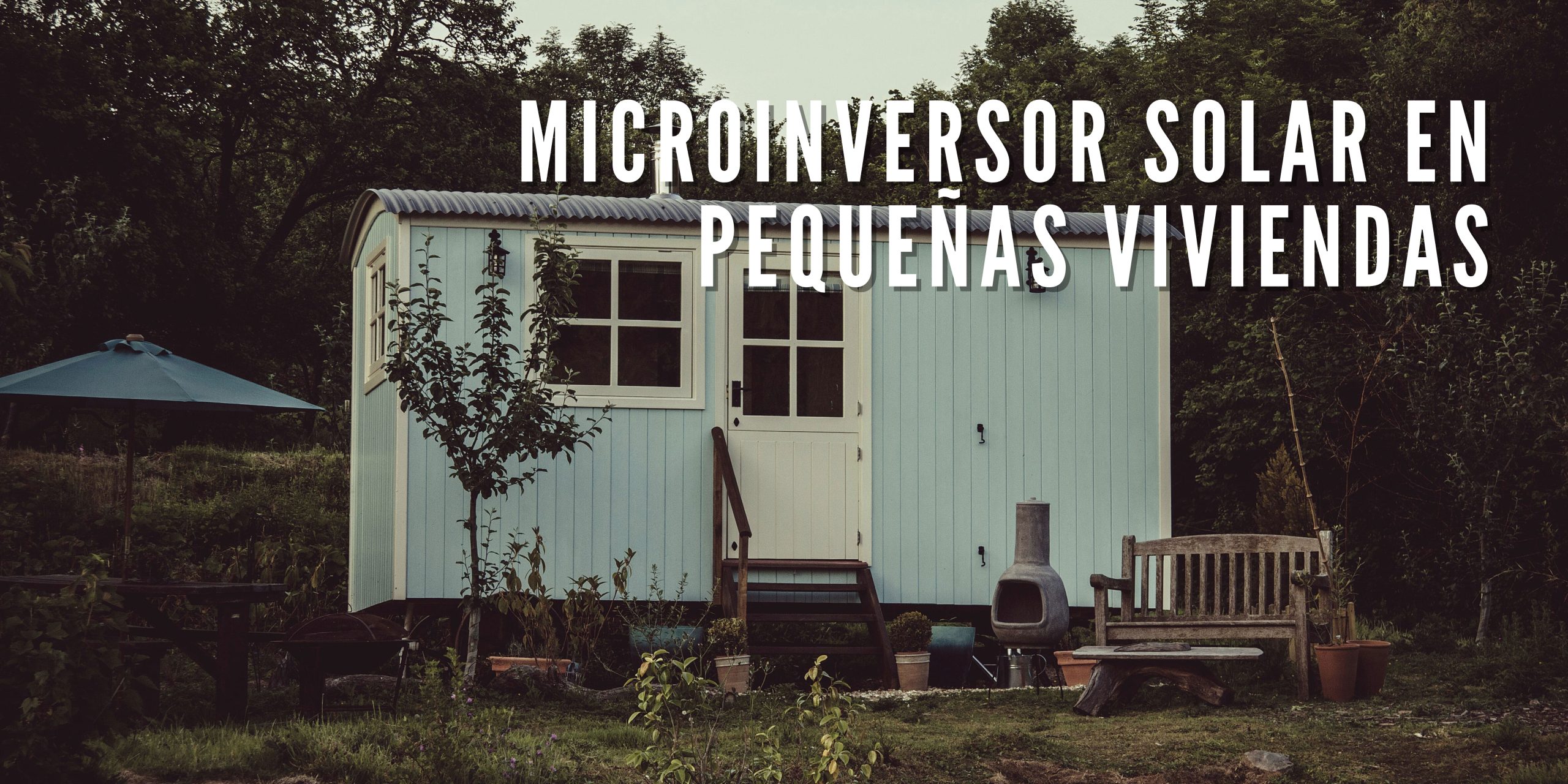 Microinversor solar en pequeñas viviendas