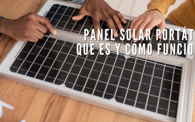 Placa solar portátil. Qué es y cómo funciona